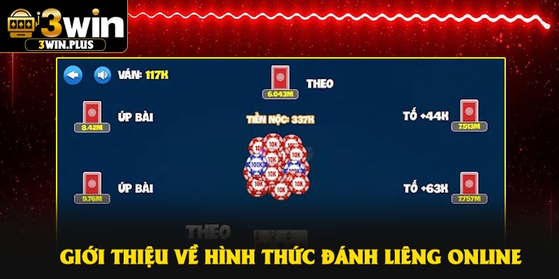 Giới thiệu về hình thức đánh Liêng online